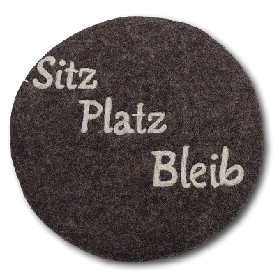 Filzkissen rund Ø 35 cm "Sitz Platz Bleib" -  Graubraun